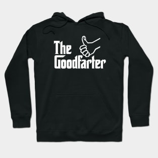 The good farter father farting dad birthday gift Hoodie